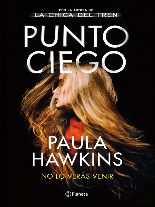 Detalles del título Punto ciego de Paula Hawkins - Disponible